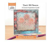 Clarity boek groovi inspirational Tina's 3D flowers
