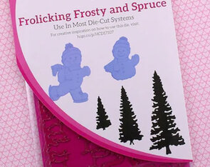 Frolicking Frosty & Spruce snijmal